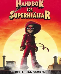 Handbok för superhjältar. Handboken