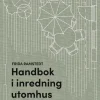 Handbok i inredning utomhus
