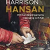 Hansan : ett handelsimperiums uppgång och fall