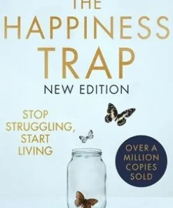 Happiness Trap 2nd Edition