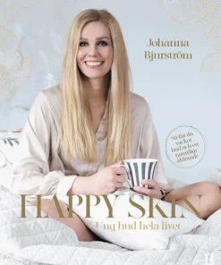 Happy skin : ung hud hela livet