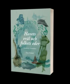 Havets vrål och folkets eder. Handbok för Taubeälskare
