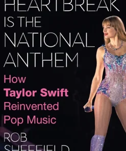 Heartbreak is the National Anthem