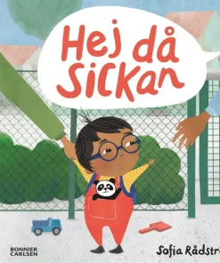 Hej då, Sickan