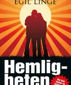 Hemligheten : från ögonkast till varaktig relation