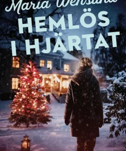 Hemlös i hjärtat