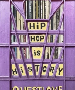 Hip-Hop Is History