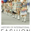 History of International Fashion