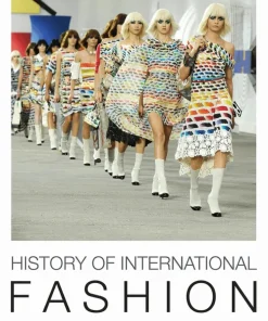 History of International Fashion