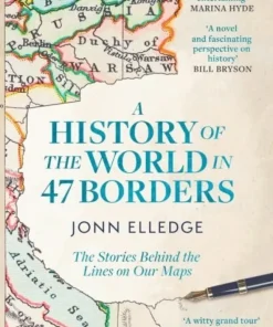 History of the World in 47 Borders