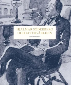 Hjalmar Söderberg och eftervärlden