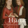 Hjärtat : en kulturhistorisk resa