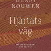 Hjärtats väg : öknens andlighet för vår tid
