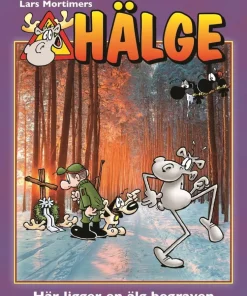 Hälge. Här ligger en älg begraven