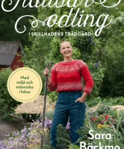 Hållbar odling i skillnadens trädgård