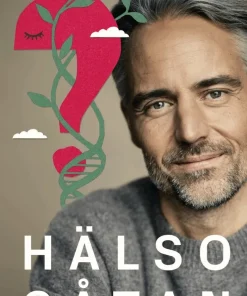 Hälsogåtan : evolution, forskning och 48 konkreta råd