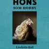 Höns som hobby