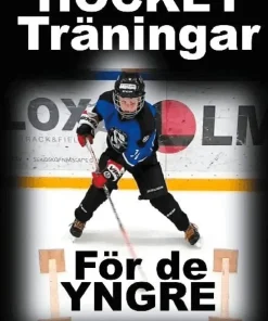 Hockeyträningar: för de yngre