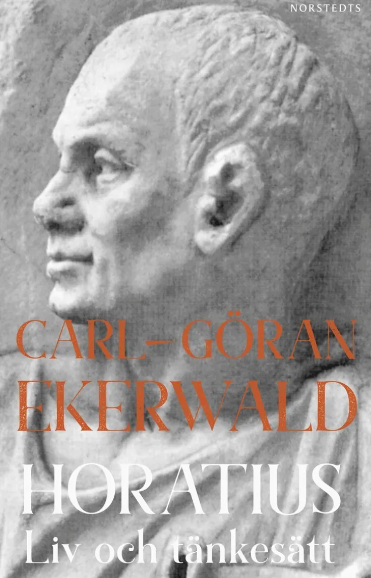 Horatius : Liv och tänkesätt