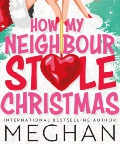 How My Neighbour Stole Christmas