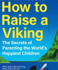 How to Raise a Viking
