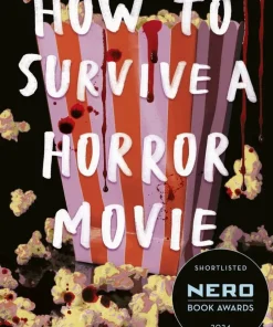 How to Survive a Horror Movie