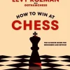 How to Win At Chess
