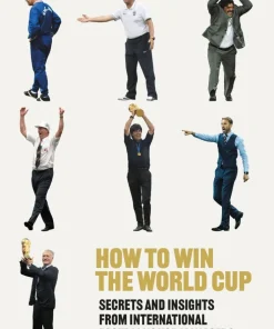 How to Win the World Cup
