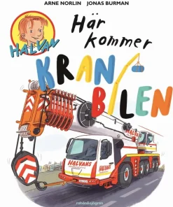 Här kommer kranbilen