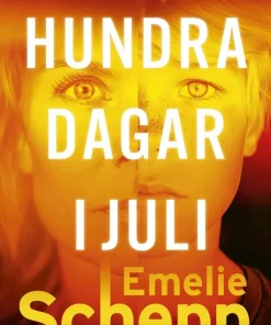 Hundra dagar i juli