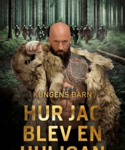 Hur jag blev en Huligan