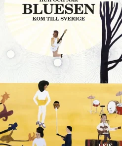Hur och när bluesen kom till Sverige