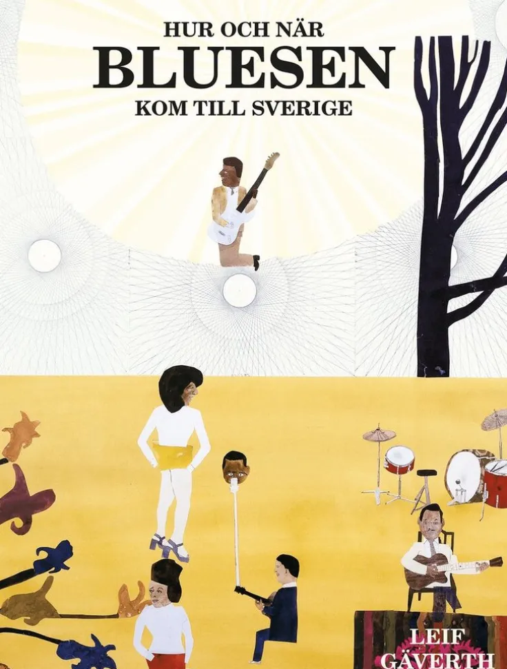 Hur och när bluesen kom till Sverige