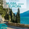 Husbil genom Europa : turförslag för husbilssemestern 2025