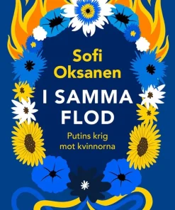 I samma flod : Putins krig mot kvinnorna