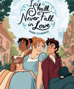 I Shall Never Fall in Love: A Graphic Novel