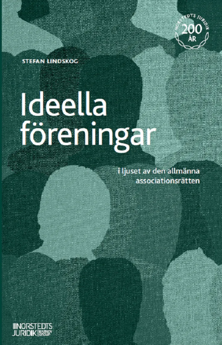 Ideella föreningar : i ljuset av den allmänna associationsrätten