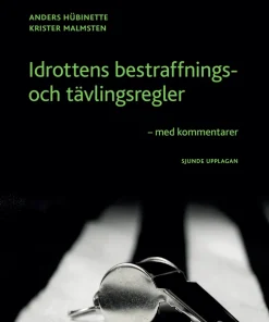 Idrottens bestraffnings- och tävlingsregler : med kommentarer