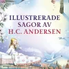 Illustrerade sagor av H.C. Andersen