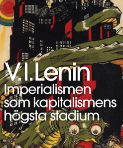 Imperialismen som kapitalismens högsta stadium