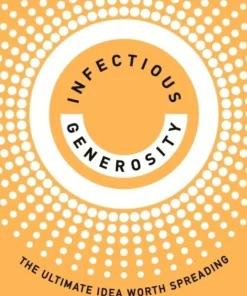 Infectious Generosity
