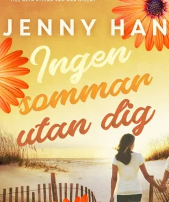 Ingen sommar utan dig