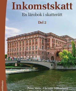 Inkomstskatt del 2 - En lärobok i skatterätt