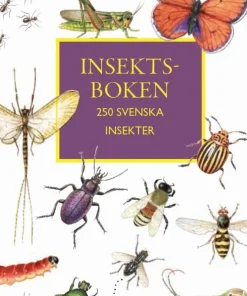 Insektboken : 250 svenska insekter