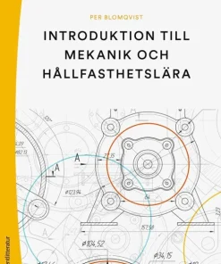 Introduktion till mekanik och hållfasthetslära
