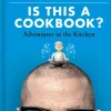 Is This A Cookbook?