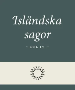 Isländska sagor del 4