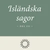 Isländska sagor del 3