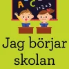 Jag börjar skolan : pyssel och enklare övningar med bokstäver, ord och siffror