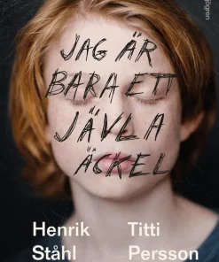Jag är bara ett jävla äckel